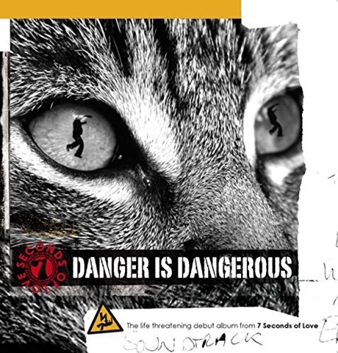 Seconds love danger is - seconds,